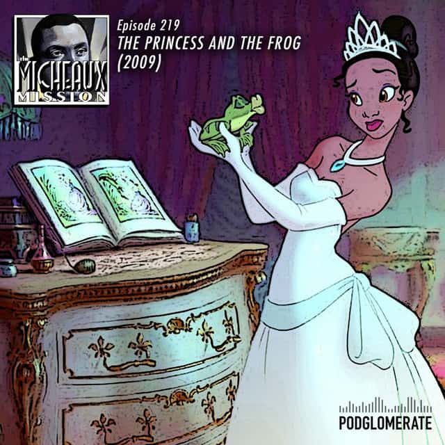 The Princess And The Frog 2009 The Podglomerate 