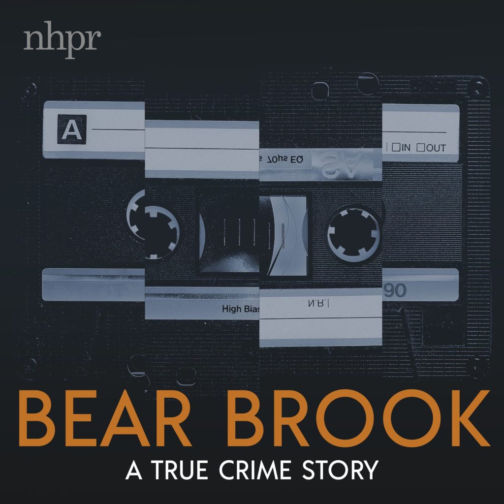NHPR's Bear Brook podcast cover artwork.