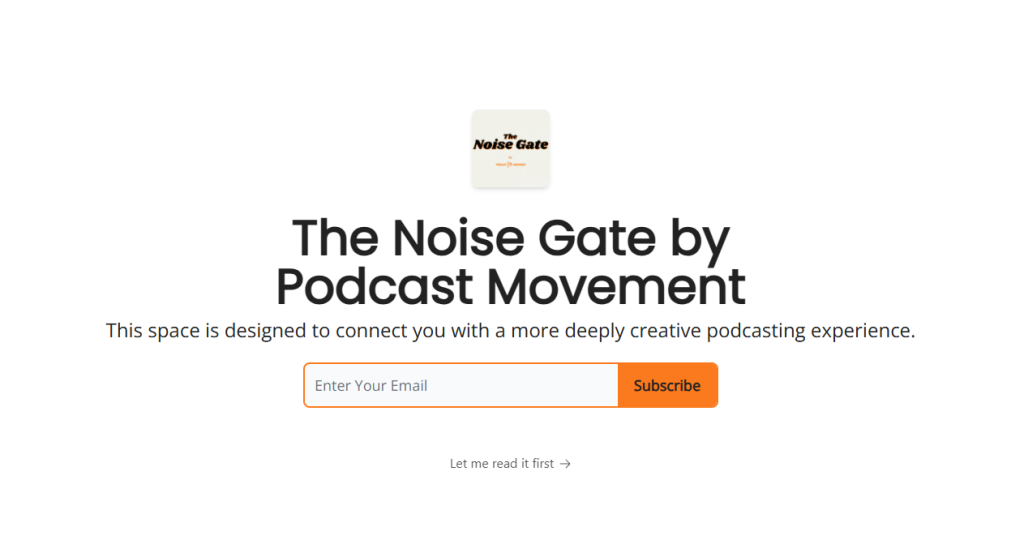 The Noise Gate Podcast Newsletter